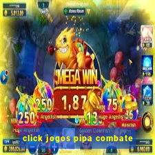 click jogos pipa combate